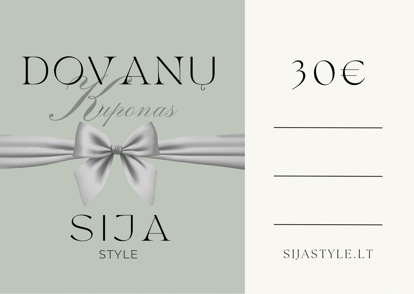 SIJA STYLE - FIZINIS DOVANŲ KUPONAS