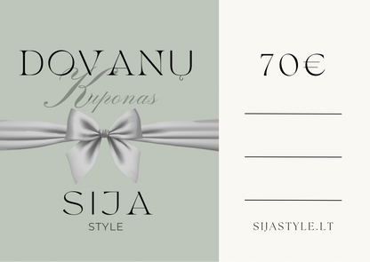 SIJA STYLE - FIZINIS DOVANŲ KUPONAS